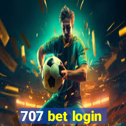 707 bet login